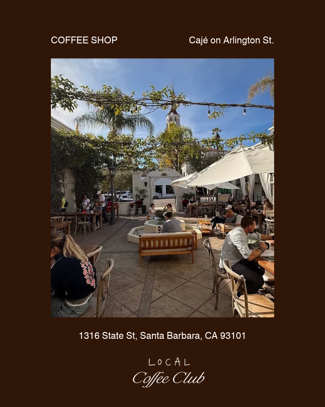 11.15 Santa Barbara Local Coffee Club